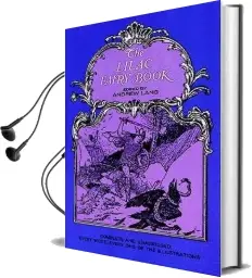 The Lilac Fairy Book Audiobook download free by Andrew Lang