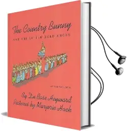 The Country Bunny and the Little Gold Shoes Audiobook download free by Dubose Heyward