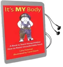 It'S my Body Audiobook download free by Lory Freeman