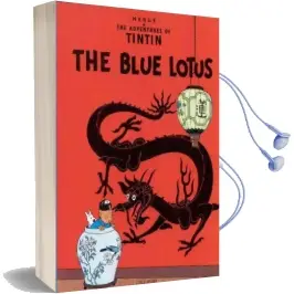 The Adventures of Tintin: The Blue Lotus Audiobook download free by Herge