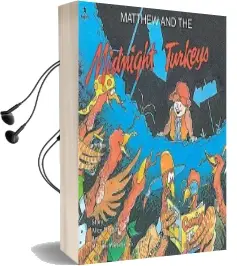Matthew and the Midnight Turkeys Audiobook download free by Allen Morgan