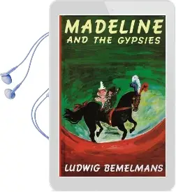 Bemelmans Ludwig: Madeline and the Gypsies Audiobook download free by Ludwig Bemelmans