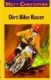 Audiobook Dirt Bike Race author Matt Christopher
