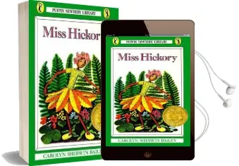 Miss Hickory Audiobook download free by Carolyn Sherwin Bailey