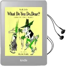 What do you do, Dear? Audiobook download free by Sesyle Joslin