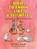 Audiobook How to Think Like a Scientist author Stephen P Kramer