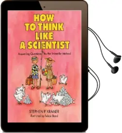 How to Think Like a Scientist Audiobook download free by Stephen P Kramer