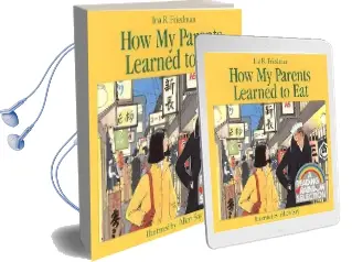 How my Parents Learned to eat Audiobook download free by Ina Friedman