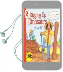 Digging up Dinosaurs Audiobook download free by Aliki