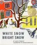 Audiobook White Snow, Bright Snow author Alvin Tresselt
