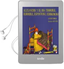 Alexander y el dia Terrible, Horrible, Espantoso, Horroroso Audiobook download free by Judith Viorst