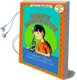 Greg'S Microscope Audiobook download free by Millicent E Selsam