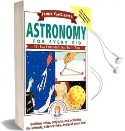 Janice Vancleave'S Astronomy for Every kid: 101 Easy Experiments That Really Work Audiobook download free by Janice Vancleave
