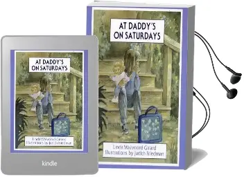 At Daddy'S on Saturdays Audiobook download free by Linda Walvoord Girard