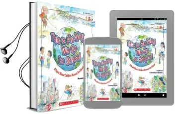 This is the way we go to School: A Book About Children Around the World Audiobook download free by Edith Baer
