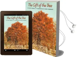 The Gift of the Tree Audiobook download free by Alvin Tresselt