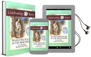 Rylant & Goode: When i was Young in the Mountains (Hbk) Audiobook download free by Cynthia Rylant