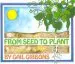 Audiobook From Seed to Plant author Gail Gibbons