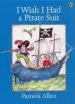 Audiobook I Wish i had a Pirate Suit author Pamela Allen