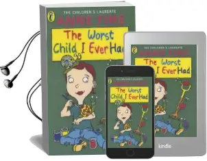The Worst Child i Ever had Audiobook download free by Anne Fine