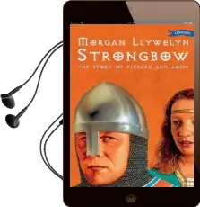 Strongbow: The Story of Richard and Aoife Audiobook download free by Morgan Llywelyn