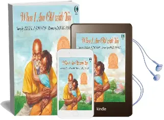 When i am old With you Audiobook download free by Angela Johnson