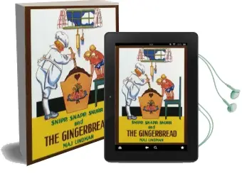 Snipp, Snapp, Snurr and the Gingerbread Audiobook download free by Maj Lindman
