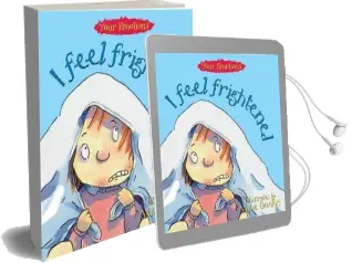 Your Emotions: I Feel Frightened Audiobook download free by Brian Moses