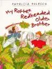 Audiobook My Rotten Redheaded Older Brother author Patricia Polacco