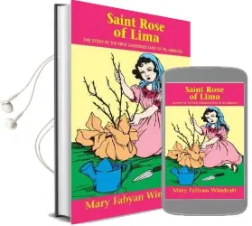 St. Rose of Lima Audiobook download free by Mary Fabyan Windeatt
