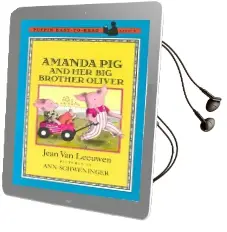 Amanda pig and her big Brother Oliver Audiobook download free by Jean Van Leeuwen