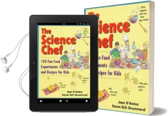 The Science Chef: 100 fun Food Experiments and Recipes for Kids Audiobook download free by Joan D'Amico