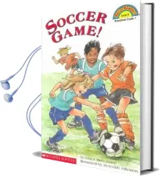 Soccer Game! Audiobook download free by Grace Maccarone