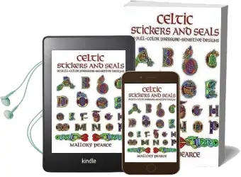 Celtic Stickers and Seals: 90 Full-Colour Pressure-Sensitive Designs Audiobook download free by Mallory Pearce