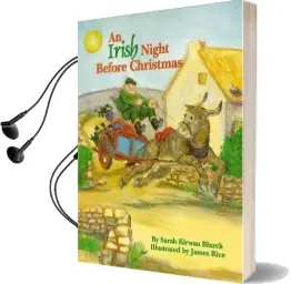 Irish Night Before Christmas, an Audiobook download free by Sarah Kirwan Blazek