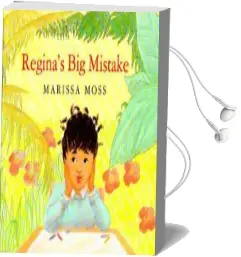 Regina'S big Mistake Audiobook download free by Marissa Moss