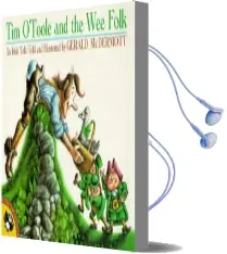 Tim O'Toole and the wee Folk: An Irish Tale Audiobook download free by Gerald Mcdermott