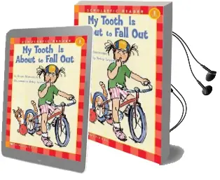 My Tooth is About to Fall out Audiobook download free by Grace Maccarone