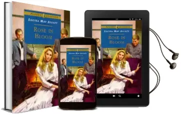 Rose in Bloom Audiobook download free by Louisa Alcott