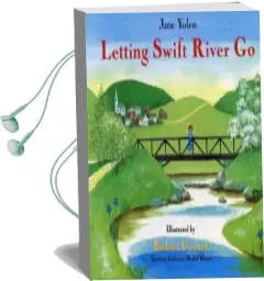 Letting Swift River go Audiobook download free by Jane Yolen