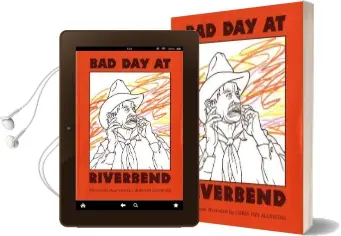 Bad day at Riverbend Audiobook download free by Chris Van Allsburg