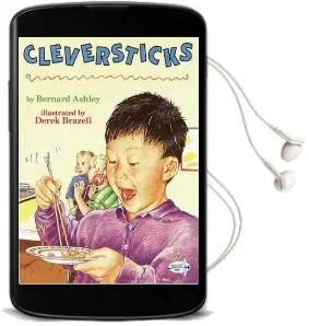 Cleversticks Audiobook download free by Bernard Ashley