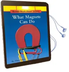 What Magnets can do Audiobook download free by Allan Barkan Fowler