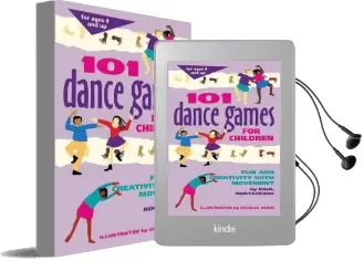 101 Dance Games for Children: Fun and Creativity With Movement Audiobook download free by Paul Rooyackers