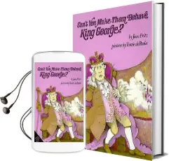 Can'T you Make Them Behave, King George? Audiobook download free by Jean Fritz