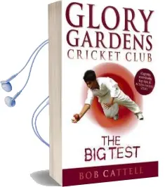 Glory Gardens 3 - the big Test Audiobook download free by Bob Cattell