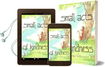 Small Acts of Kindness Audiobook download free by James Vollbracht