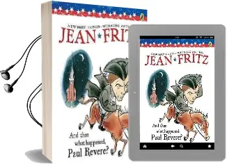 And Then What Happened, Paul Revere? Audiobook download free by Jean Fritz