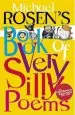 Audiobook Michael Rosen'S Book of Very Silly Poems author Michael Rosen