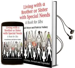 Living With a Brother or Sister With Special Needs: A Book for Sibs Audiobook download free by Donald J. Meyer